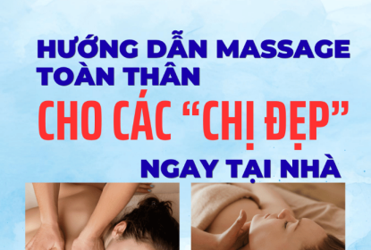 huong-dan-massage-toan-than-cho-cac-chi-dep-tai-nha